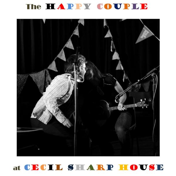 The Happy Couple at Cecil Sharp House (Live)